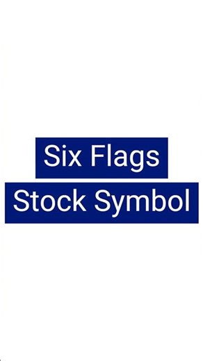 Six Flags Stock Symbol #sixflags #stocksandshares