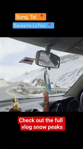 Snow peaks | Dangerous road | Suraj Tal | Baralacha La Pass | Jispa Valley | Snow upadte | Manali.
