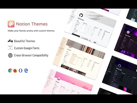 Notion Themes - Make your Notion pretty with custom themes.
