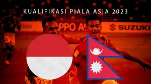 Jadwal Timnas Indonesia Vs Nepal, Laga Terakhir Kualifikasi Piala Asia 2023: Wajib Menang dan Cetak Gol Sebanyak-banyaknya!