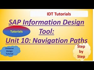 SAP IDT Unit 10 :Navigation Path: Tutorial