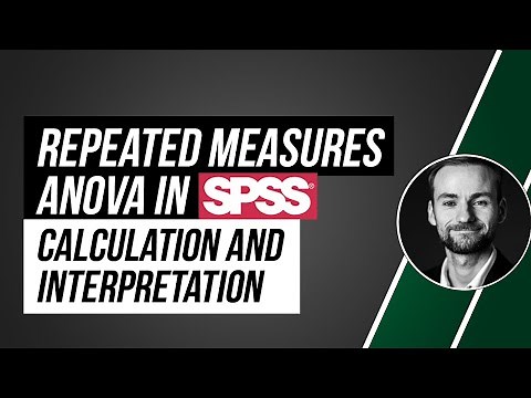 Repeated Measures ANOVA in SPSS - calculation and interpretation