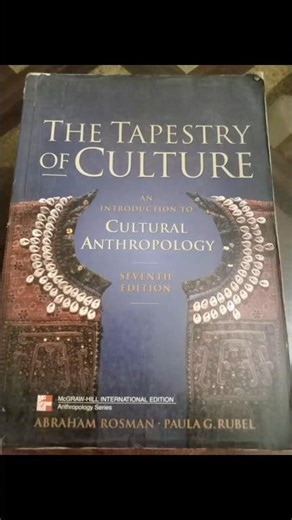 A reference book The Tapestry of Culture An Introduction to Cultural Anthropology #culturestudies