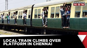 Chennai: Local Train Loses Controls, Climbs Over Platform | Latest News Updates