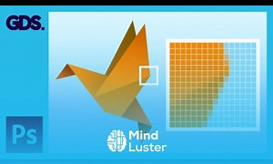 Mind Luster - Learn Raster Image principles in Adobe Photoshop Ep3 33 Adobe Photoshop for Beginners
