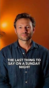 Say This on Sunday Night and Start Monday Different