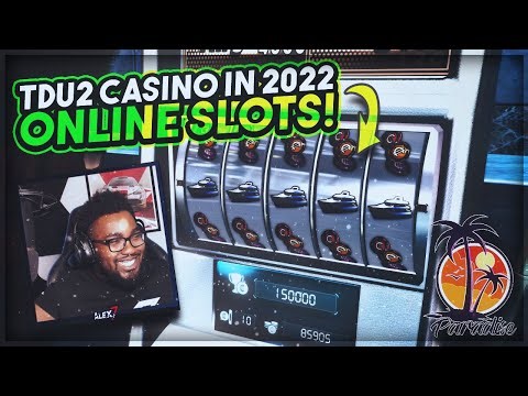 TDU2 Online Casino Gameplay! | $150,000 Slot Machine JACKPOT!