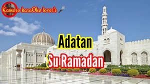 32K views · 1.1K reactions | Ramadan/Kamoro KaraOke Lover's  Song By;Datu Johnson Ampatuan  Cover VersioN By;Datu Bommar Adam.. Happy Ramadan mga Kamoro KaraOke Lover's ..,❤️❤️❤️爐爐爐 | Kamoro KaraOke Lover's | Facebook