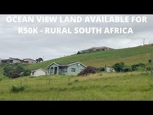 Ocean View land available for R50K Rural South Africa
