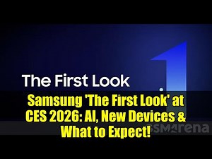 Samsung 'The First Look' at CES 2026: AI, New Devices & What to Expect!