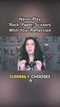 Never Play ‘Rock, Paper, Scissors’ With Your Reflection 🪞