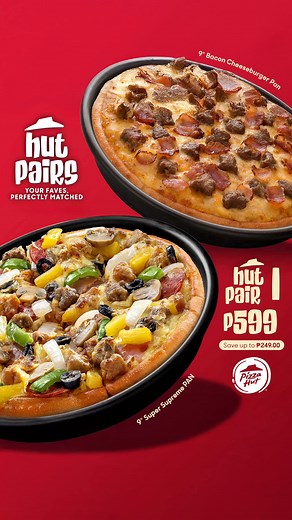578K views · 75 reactions | It's a pizza PAIR-ty! 拾 Get your perfect pizza match with Hut Pairs starting at P599!  Exclusively availabe at www.pizzahut.com.ph, through the app or dial (02)8911-11-11. #HutPairs #PizzaHutPH | Pizza Hut | Facebook
