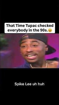 When Tupac Spoke Without Filters