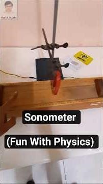 Sonometer⚡| Fun With Physics