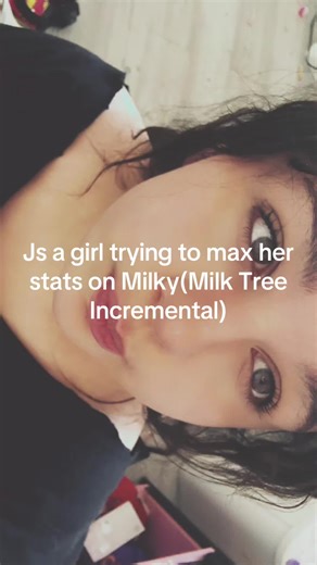 Maximizing Stats in Milk Tree Incremental
