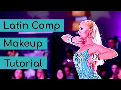Latin Competition Makeup Tutorial