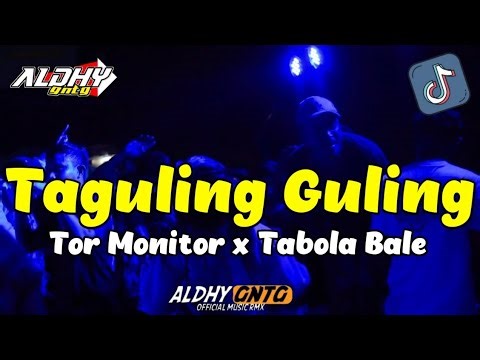 🔥TAGULING GULING × TOR MONITOR × TABOLA BALE 🌴🚀 DANSA PORTU - ALDHY GNTG RMX 2026