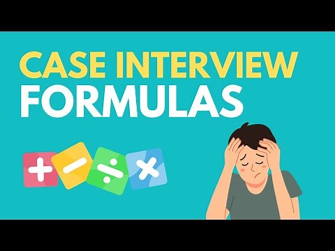 10 Case Interview Formulas You Should Definitely Know