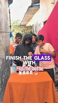Finish the glass with flip the bottle 😜 | game | #challenge #bottle #shorts
