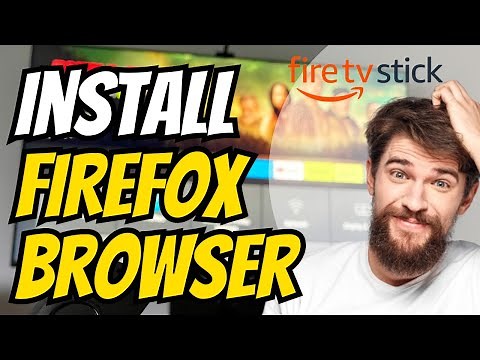 Get the FIREFOX Browser to a Firestick in 3 MINUTES