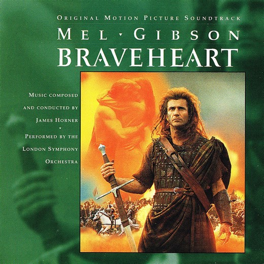 James Horner Performed By The London Symphony Orchestra - Braveheart (Original Motion Picture Soundtrack)