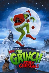 Stream How the Grinch Stole Christmas (2000): Find it on Netflix, Prime Video, Hulu & more
