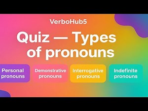 Quiz: | Types of Pronouns | English Grammar Practice | VerboHub5