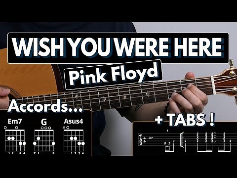 Jouer Wish You Were Here - Pink Floyd | Tuto Guitare (Tablature & Partition)