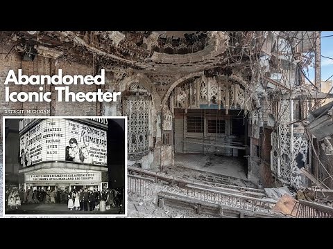 Detroits Iconic Abandoned United Artist Theater