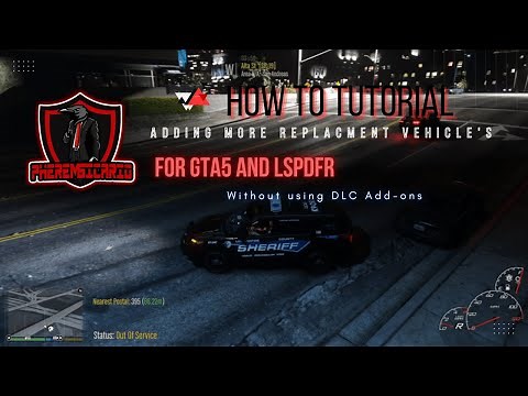 GTA5|LSPDFR HOW TO ADD MORE REPLACEMENT VEHICLES