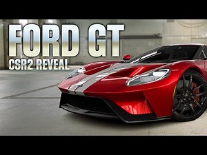 THE FORD GT | NOW IN CSR2!