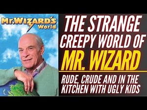 The Strange World of Mr. Wizard