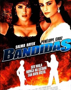 Ver La Película Del Bandidas (2006) Online Gratis En Español Latino
