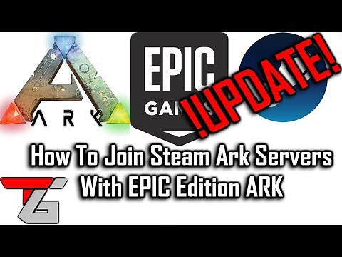 How To Join Ark Steam Games Via EPIC Store !UPDATE!