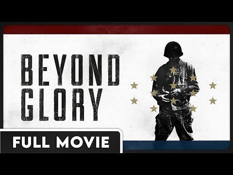 Beyond Glory - Stephen Lang & Gary Sinise - Medal of Honor War Stories - FULL DOCUMENTARY