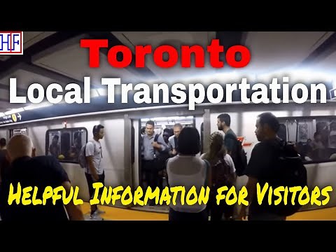 Toronto Local Transportation Guide for Visitors - Getting Around | Helpful Information | Episode# 2
