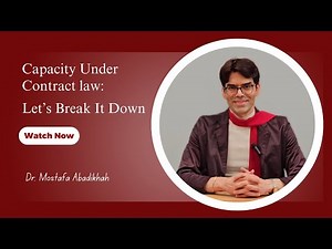 Capacity under contract law: the basics you need