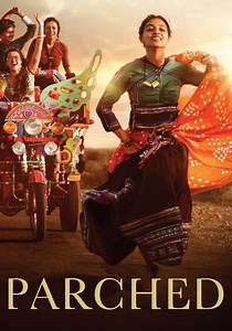 Parched - movie: where to watch stream online