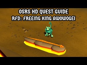 [OSRS HD Quest Guide] Recipe For Disaster: Freeing King Awowogei