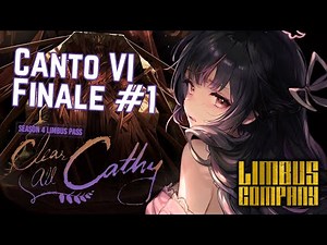 【Limbus Company Canto VI Part 1】The Wild Hunt