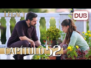 Legacy Chapter 52 | Dubbed in Spanish