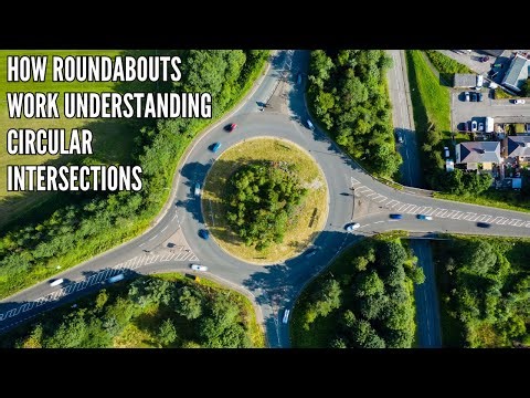 How Roundabouts Work Understanding Circular Intersections