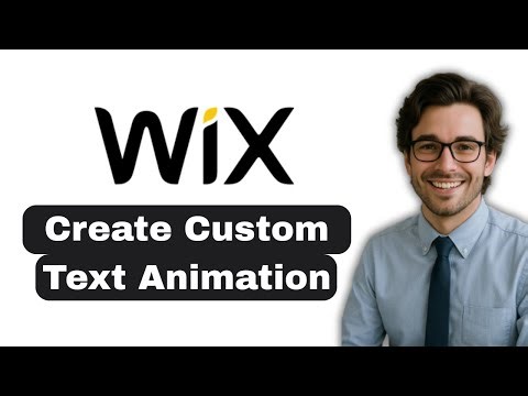 How to create a custom text animation in wix (full guide)