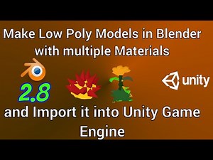 Blender and Unity game engine Tutorial. Multiple Materials in Low Poly Models and Import to Unity.