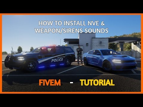 (Tutorial) FiveM | How to install NVE & Weapon/Siren Packs!