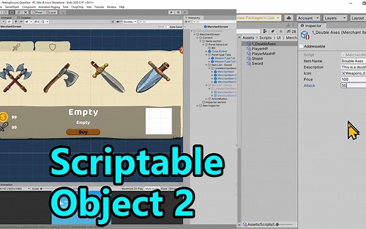 Scriptable Object 2 | Data | Unity3D开放项目