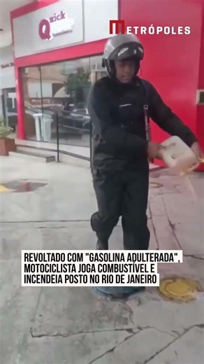 Revoltado com "gasolina adulterada", motociclista joga combustível e incendeia posto no RJ