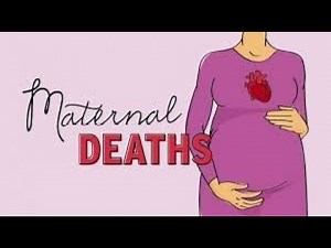 Maternal Death Audit; review of maternal deaths to understand causes