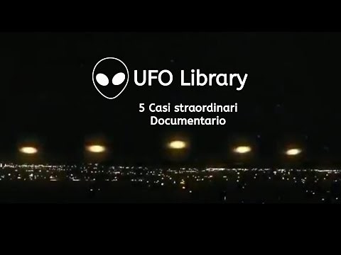 UFO - 5 casi straordinari - Documentario (UFO Library)
