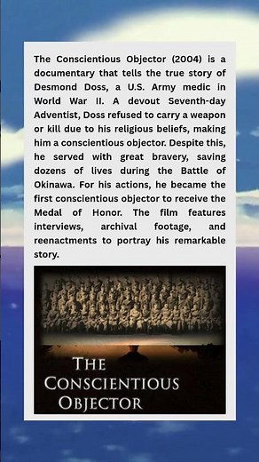 The Conscientious Objector (2004) - A Testament of Faith and Valor